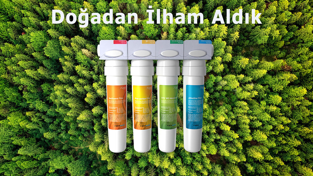 Rainwater su filtreleri doğadan ilham aldı. Sağlıklı ve temiz su için Rainwater filtrasyon sistemleri.