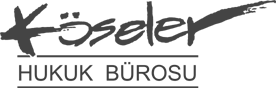 Köseler Hukuk Bürosu